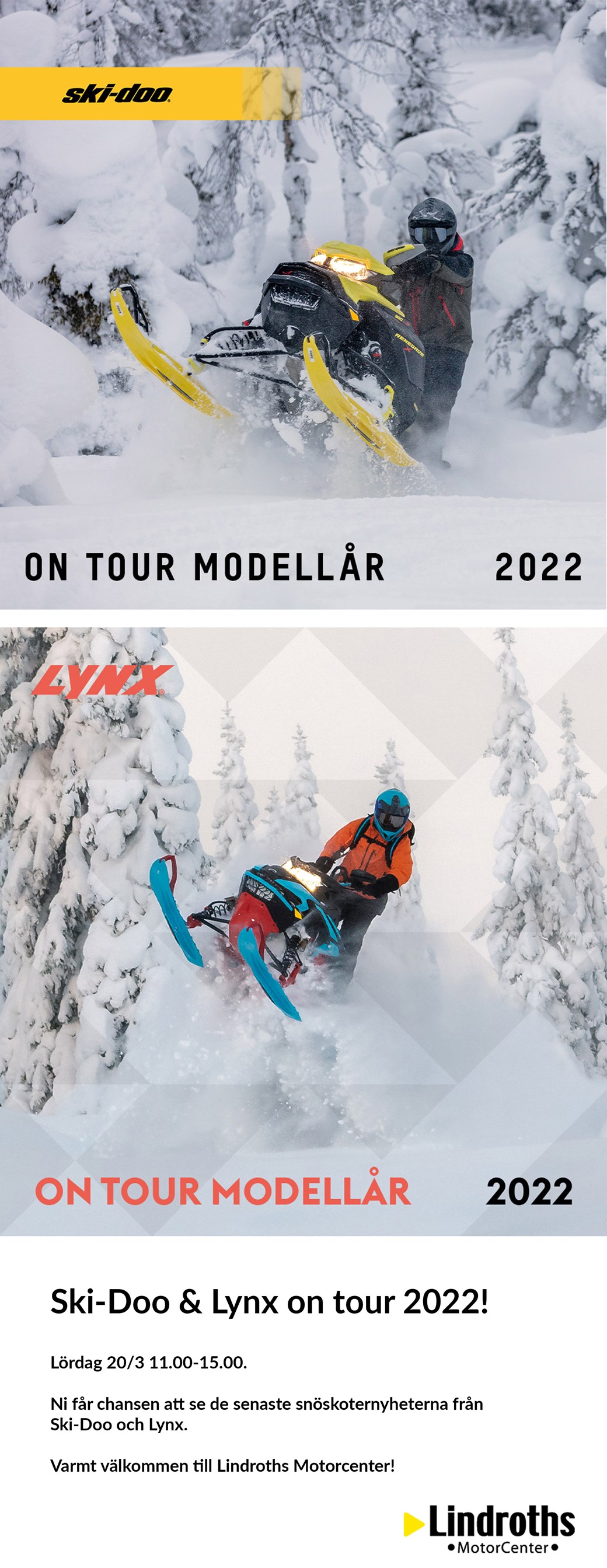 Ski-Doo & Lynx on tour 2022!