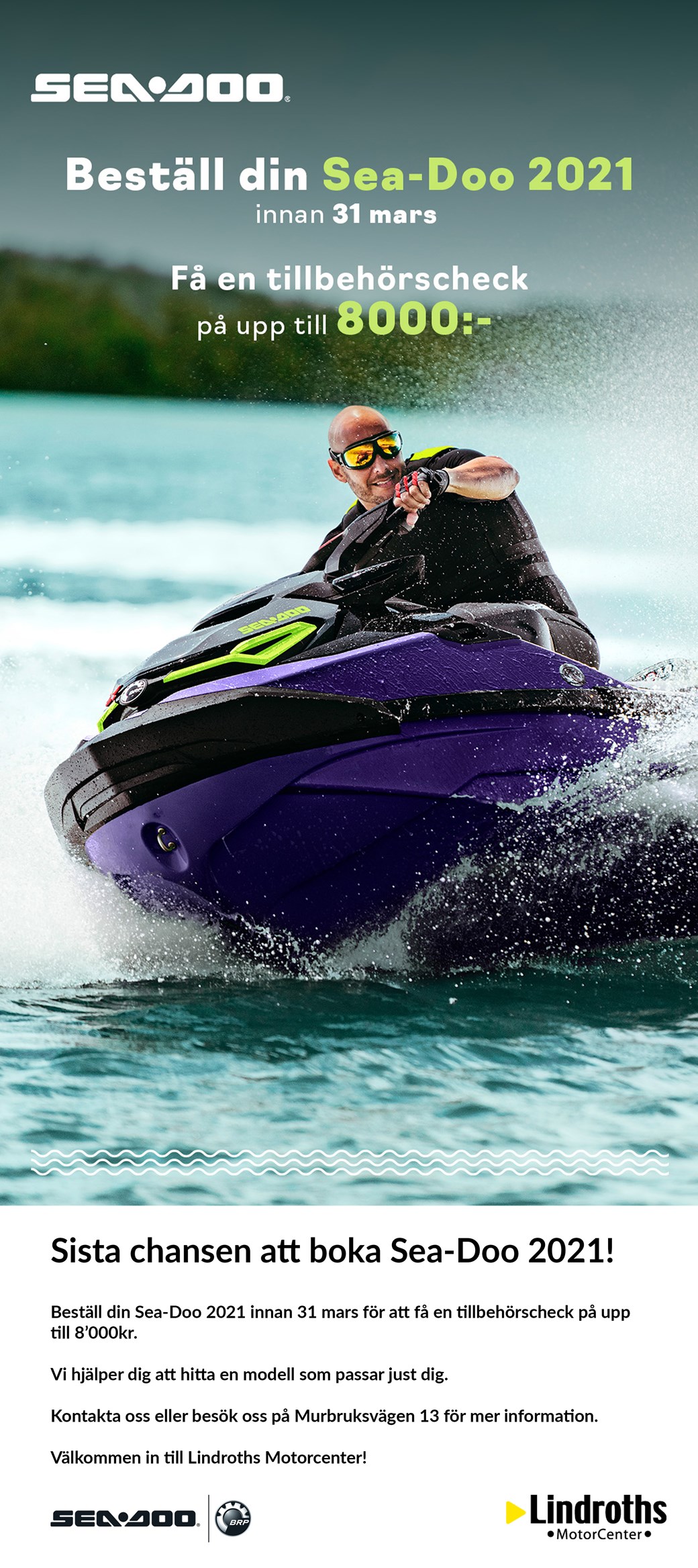 Sista chansen att boka Sea-Doo 2021!