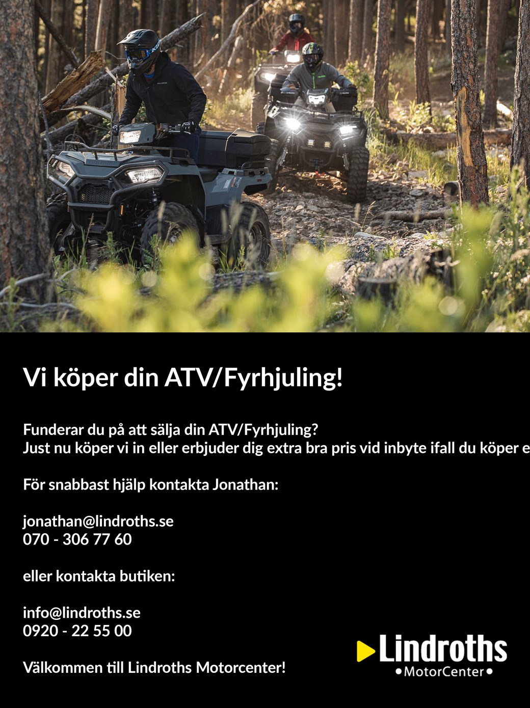 Vi köper din ATV/fyrhjuling!