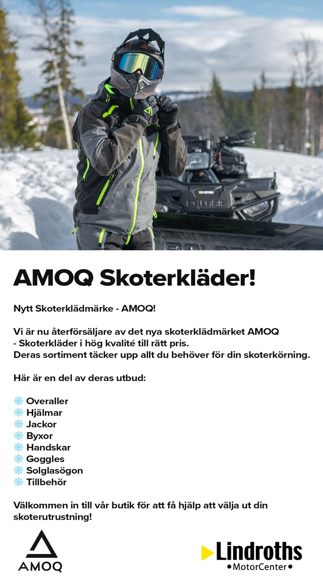 AMOQ Skoterkläder!