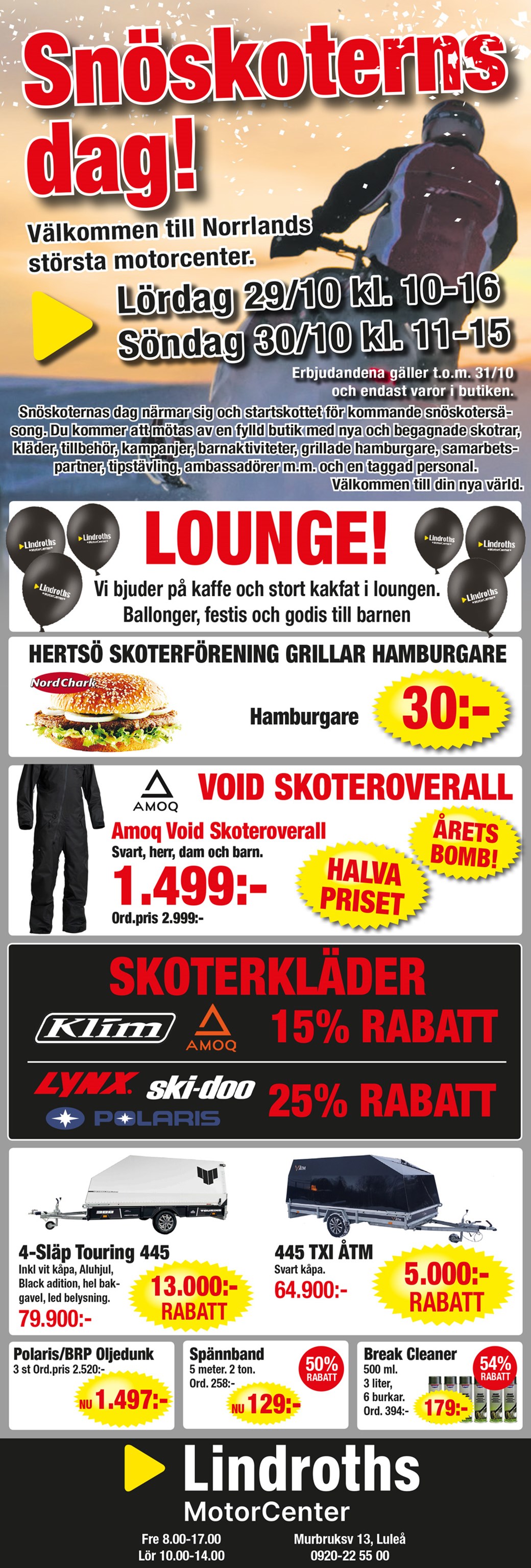Snöskoterns dag!