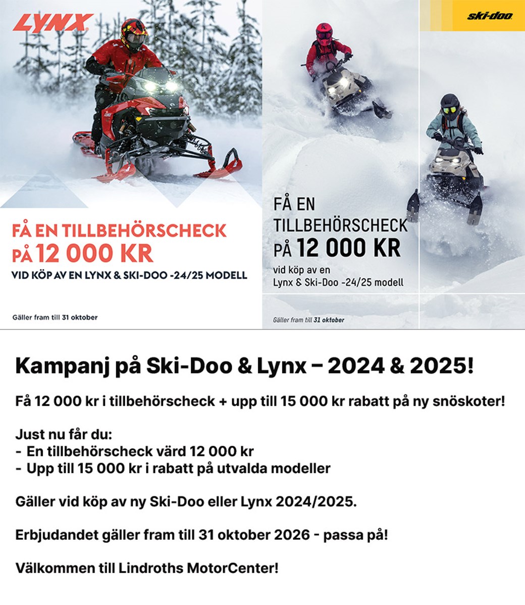 Ski-Doo & Lynx kampanj!