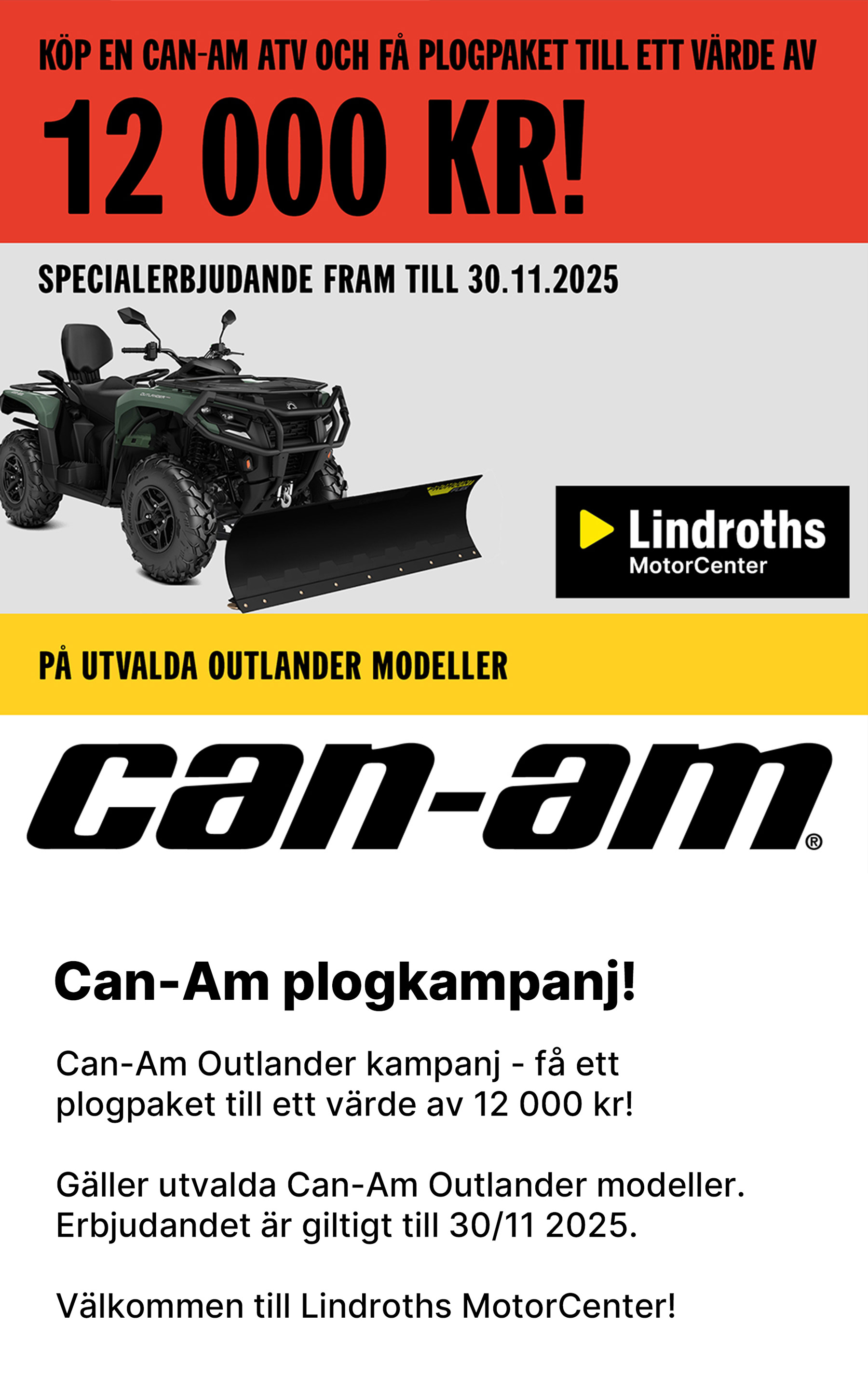 Can-Am plogkampanj!