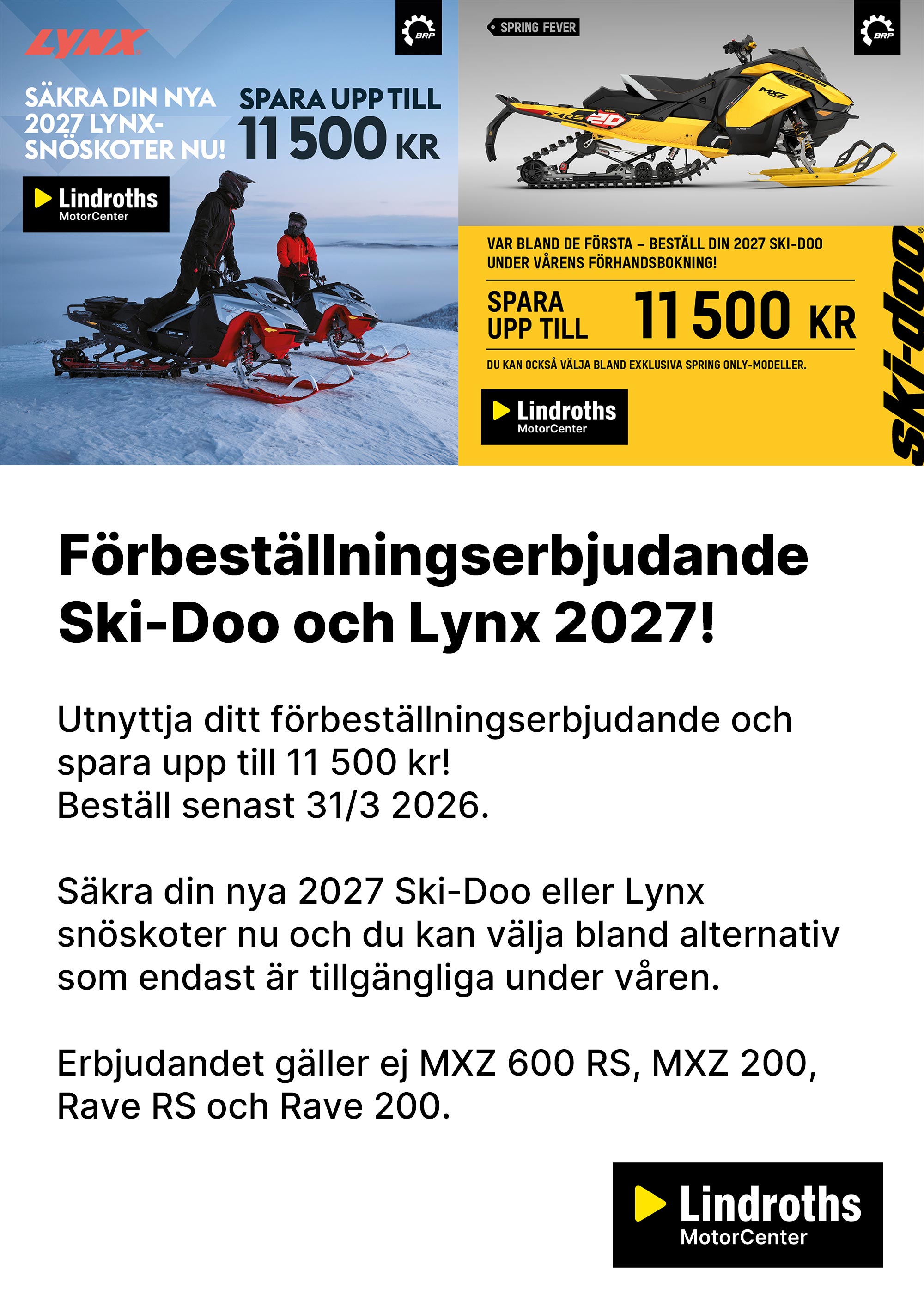 Förbeställningserbjudande Ski-Doo & Lynx 2027!