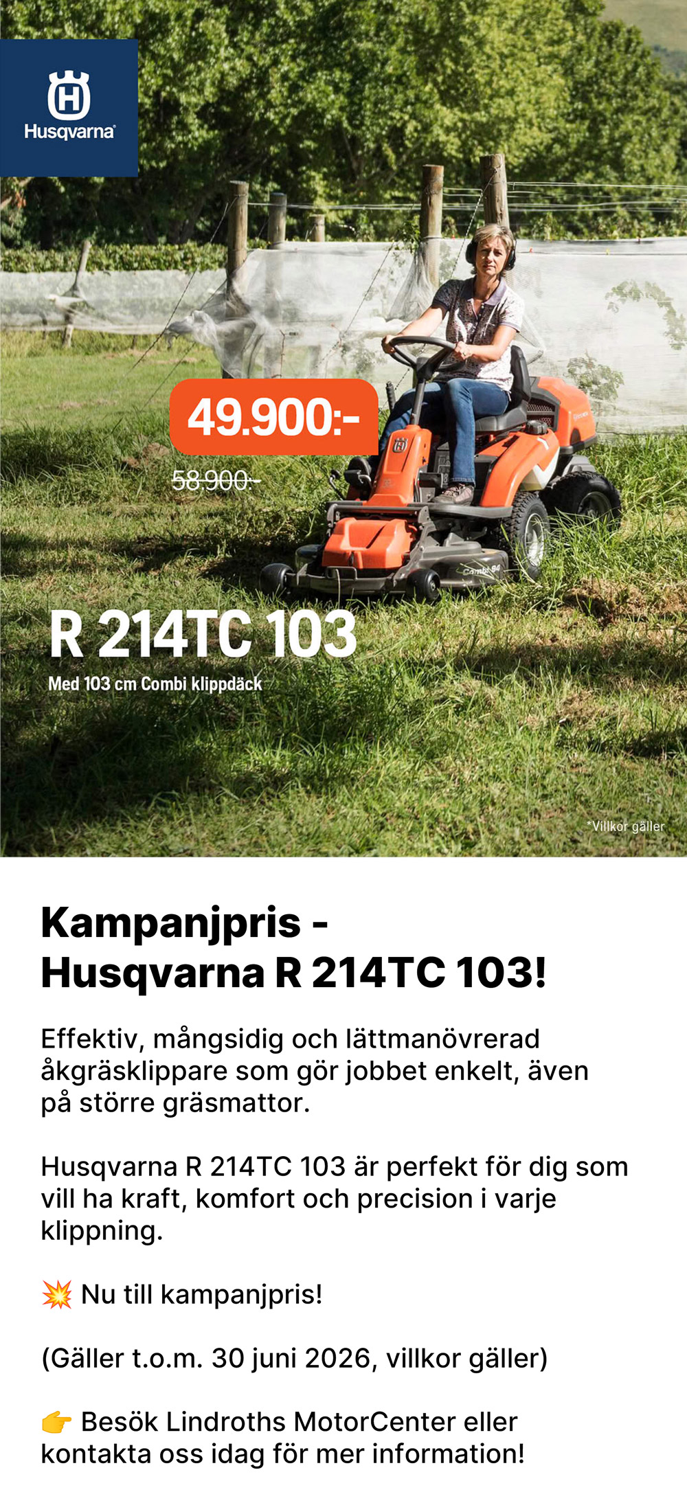 Kampanj - Husqvarna R 214 TC 103!